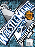WWE WrestleMania 25th Anniversary Blowout!&nbsp; 2009